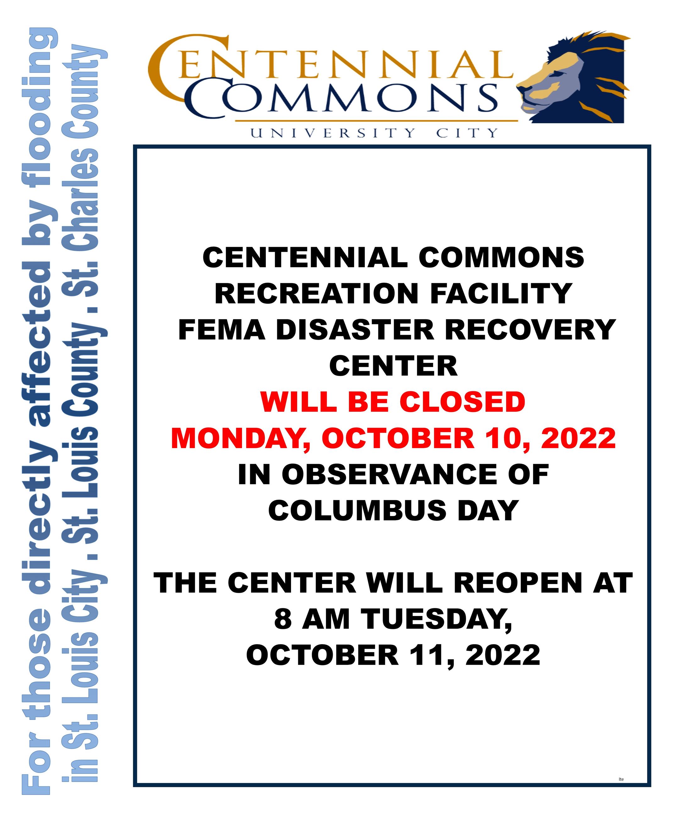 CLOSED COLUMBUS DAY-CentCom-FEMA Resource Ctr as of 10422